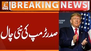 President Trump's New Move | Breaking News | GNN
