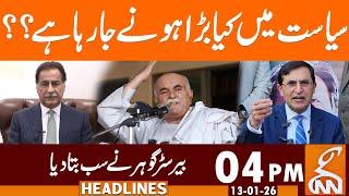 Barrister Gohar Important Statement | News Headlines | 04 PM | 13 January 26 | GNN