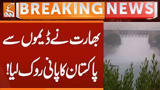 India Stop Water of Pakistan in Kashmir | Breaking News | GNN