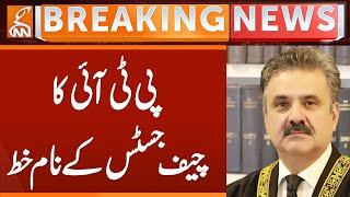 PTI Writes Letter to CJP | Breaking News | GNN