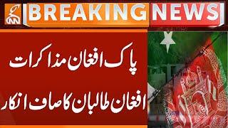 PAK Afghan Negotiation | Latest Updates | Breaking News | GNN