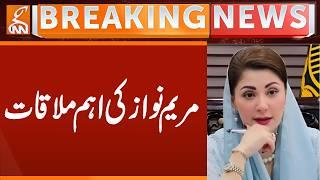 CM PUNJAB Maryam Nawaz's Important Meeting | Breaking News | GNN