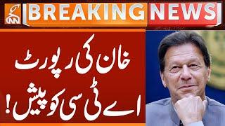 Imran Khan's Report Present in ATC | Breaking News | GNN