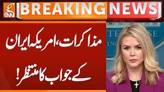 Iran America Negotiation - America is Waiting Say's Karoline Leavitt | Breaking News | GNN