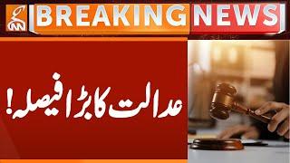 Nasir Bagh Project | Lahore High Court's BIG Decision | Breaking News | GNN