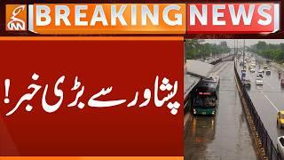 News From Peshawar | Breaking News | GNN
