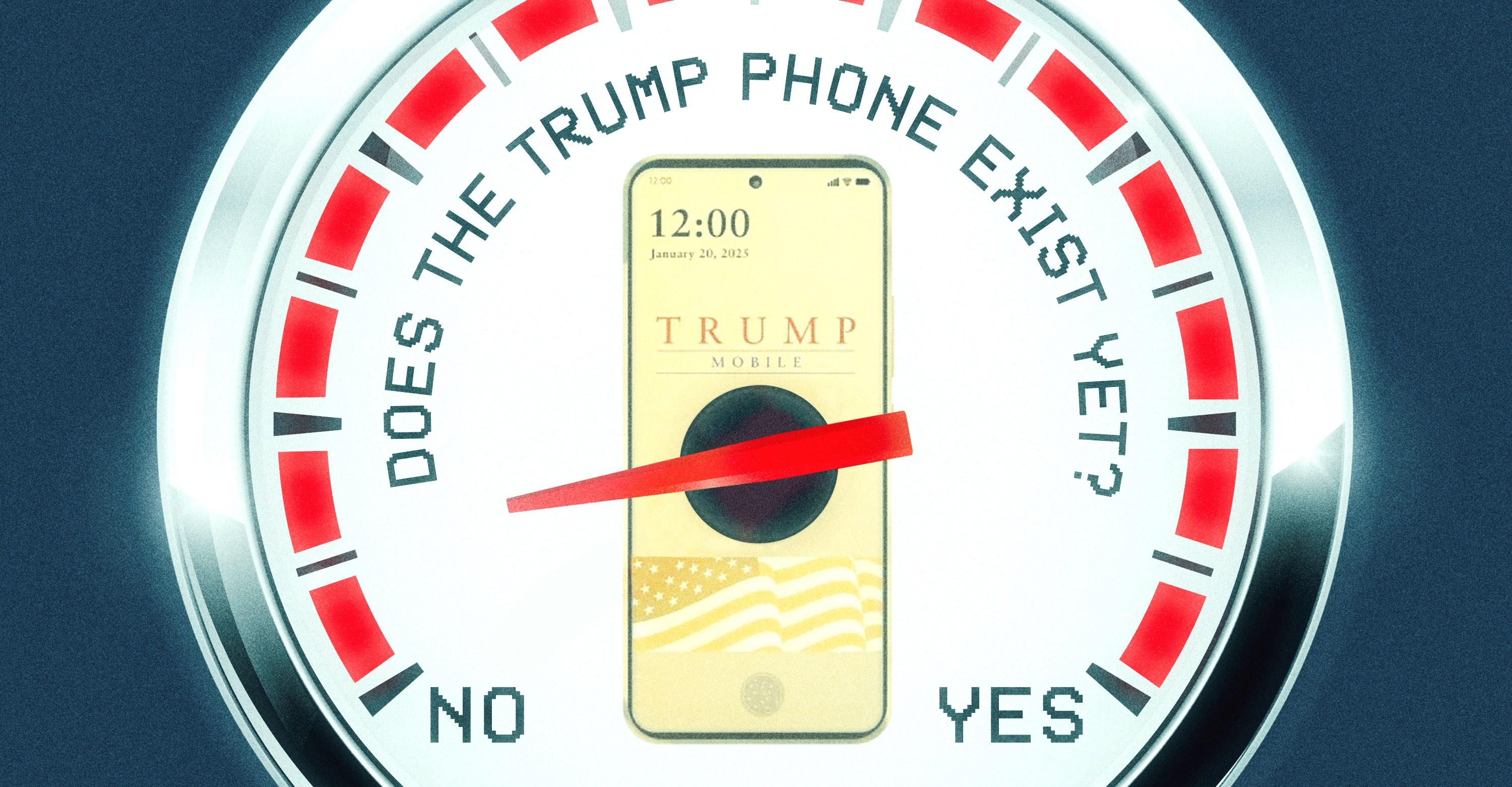 Wait, the Trump phone might actually exist