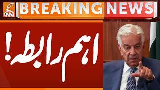 KHUWAJA ASIF Important Contact | Breaking News | GNN