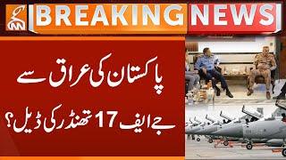 Iraq Shows Interest in Pakistan’s JF-17 Fighter Jets | Breaking News | GNN