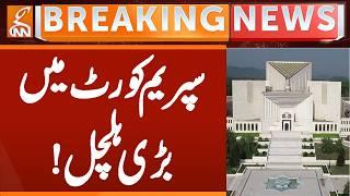 Big Decision by Supreme Court of Pakistan | Breaking News | GNN