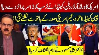 Canada Joins CHINA Against US? Game Slipping from Trump's Hands - Shahid Masood's Major Revelation