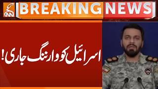 Iran Issue Warning to Israel | Breaking News | GNN